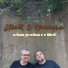 Hibbettt & Christopher - When You Hear A Bird